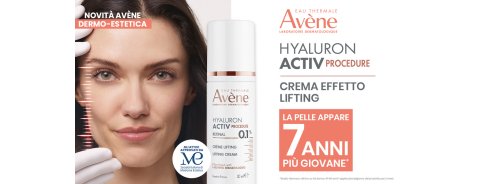 Con Avène Hyaluron Activ Procedure effetto lifting la pelle appare 7 anni più giovane